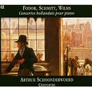 Concertos n�erlandais pour pianoforte et autres instruments - Oeuvres de Fodor, Wilms, Schmitt
