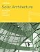 Books : In Detail: Solar Architecture