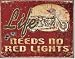 1535 Legends - Life Needs / ブリキ看板 TIN SIGN