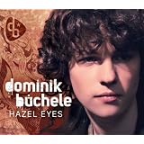 Hazel Eyes (2-Track)von "Dominik B�chele"