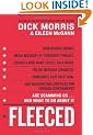 Fleeced: How Barack Obama, Media Mockery of Terrorist Threats, Liberals Who Want to Kill Talk Radio, the Do-Nothing Congress, Companies That Help Iran, and Washington Lobbyists for Foreign Governments Are Scamming Us ... and What to Do About It