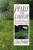 Pearls in the landscape : the conservation and management of ponds