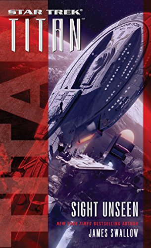 Sight Unseen (Star Trek: Titan) Sight Unseen (Star Trek: Titan)