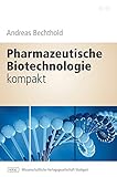 Image de Pharmazeutische Biotechnologie kompakt