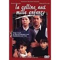 La colline aux mille enfants