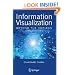Information Visualization: Beyond the Horizon