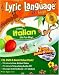 Lyric Language Live - Italian (Lyric Language): Learn Italian the Fun Way! (Lyric Language Live)