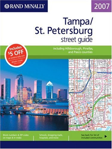 rand mcnally 2007 tampast petersburg street guide including hillsborough pinellas and pasco counties