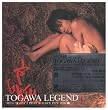 TOGAWA LEGEND SELF SELECT BEST&RARE 1979-2008
