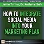 How to Integrate Social Media into Your Marketing Plan