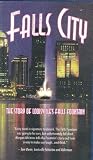 Falls City: The Story of Louisville's Falls Fountain
