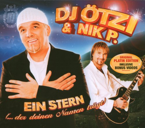 DJ Ötzi - Ein Stern (Der Deinen Namen Trgt) - Zortam Music