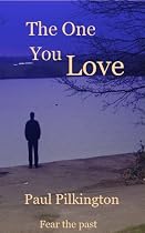 The One You Love (suspense mystery)