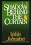 Shadow Behind the Curtain