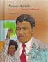 Nelson Mandela: South Africa's Silent Voice of Protest (People of Distinction)