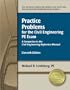 Practice Problems for the Civil Engineering PE Exam: A Companion to the Civil Engineering Reference Manual