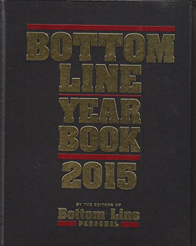 Bottom Line Year Book 2015; From the Editors of Bottom Line Personal