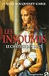 Les insoumis, Tome 1 : Le ch�teau des Ducs