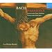Bach - La Passion selon Saint Matthieu