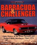 Barracuda and Challenger (Muscle Car Color History)