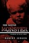The Little Monster: Growing Up With ADHD