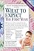 What to Expect the First Year, Second Edition