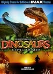 Dinosaurs - Giants of Patagonia (IMAX...