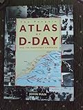 The Penguin atlas of D-Day and the Normandy campaign
