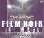 Film-Noir: Music From Film-Noir & Neo-Noir Classic