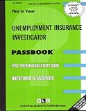 Unemployment Insurance Investigator (Career Examination Series)