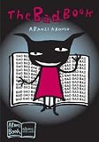 The Bad Book The Bad Book