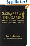 The Game: Penetrating the Secret Soci...