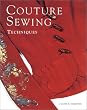 Couture Sewing Techniques