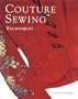 Couture Sewing Techniques