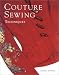 Couture Sewing Techniques