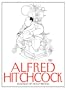 Legends of Hollywood: Alfred Hitchcock
