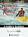 Tennessee Rivers: A Paddler's Guidebook (Outdoor Tennessee Series) by Bob Lantz ISBN 1572332328