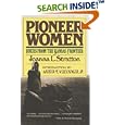 Pioneer Women by  Joanna Stratton