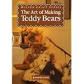 The Art of Making Teddy Bears (Milner Craft)