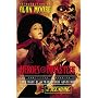 Heroes & Monsters: The Unofficial Companion to the League of Extraordinary Gentlemen