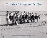 Seaside Holidays in the Past