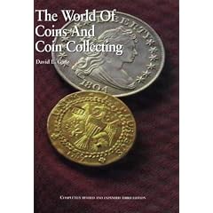 The World of Coins and Coin Collecting