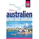 Australien - Osten und Zentrum: Die besten Tipps und Routen f�r Reisen per Campmobil und Mietwagenvon "Veronika Pavel"