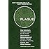 Plague: One Scientists Intrepid Search for the Truth about Human Retroviruses and Chronic Fatigue Syndrome (ME/CFS), Autism, and Other Diseases