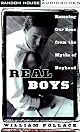Real Boys : Rescuing Our Sons from the Myths of Boyhood