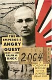 The Emperor's Angry Guest