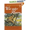 War under Heaven: Pontiac, the Indian Nations, and the British Empire by  Gregory Evans Dowd