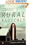 Rural Radicals: Righteous Rage in the American Grain