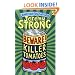 Beware! Killer Tomatoes