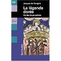 La l�gende dor�e : Vie des douze ap�tres
